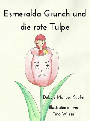 cover image of Esmeralda Grunch und die rote Tulpe